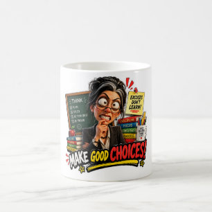 Taza De Café Profesor Estricto Toma Buenas Decisiones