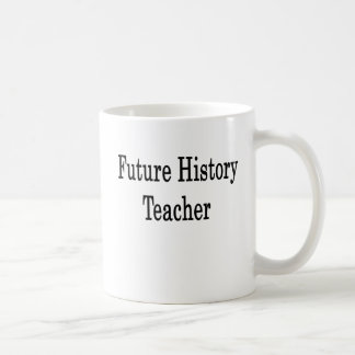 Taza De Café Profesor futuro de la historia