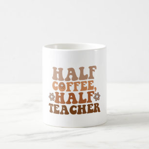 Taza De Café Profesor Mitad Café Mitad Profesor Regreso a Clase