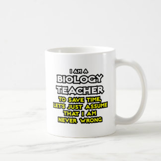 Taza De Café Profesora de Biología... Supongamos que nunca esto