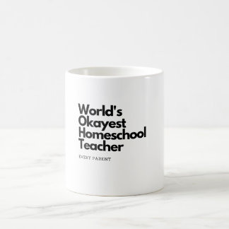 Taza De Café Profesora de escuela primaria de Okayest