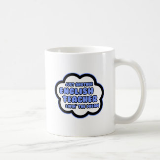 Taza De Café Profesora de inglés.. Viviendo el sueño