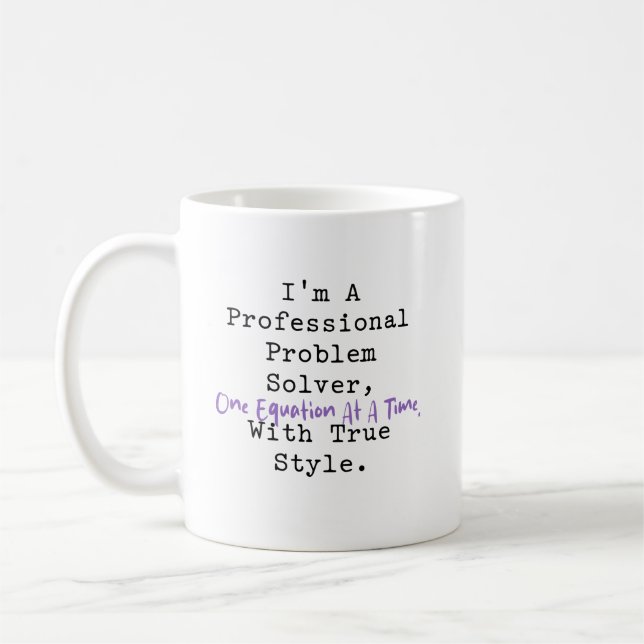 Taza De Café Professional Problem Solver One Equation Style (Izquierda)