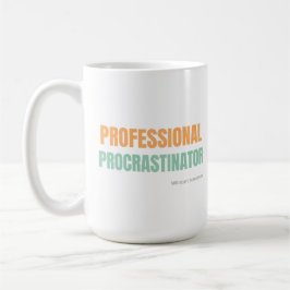 Taza De Café "Professional Procrastinator" Witty Typography