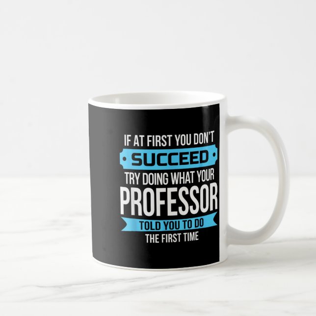 Taza De Café Professor Funny Appreciation Gift  (Derecha)