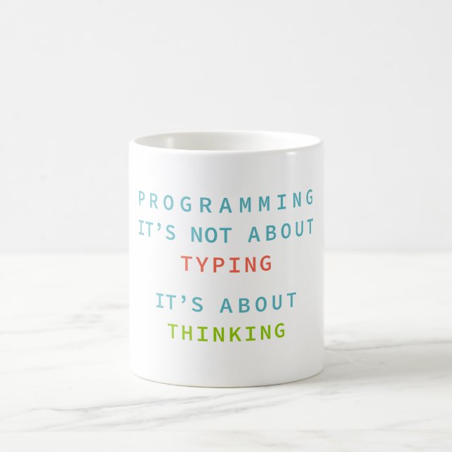 Taza De Café Programar Es Pensar, No Escribir – Desarrollador (Centro)