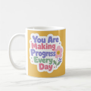 Taza De Café Progresas Todos los Días