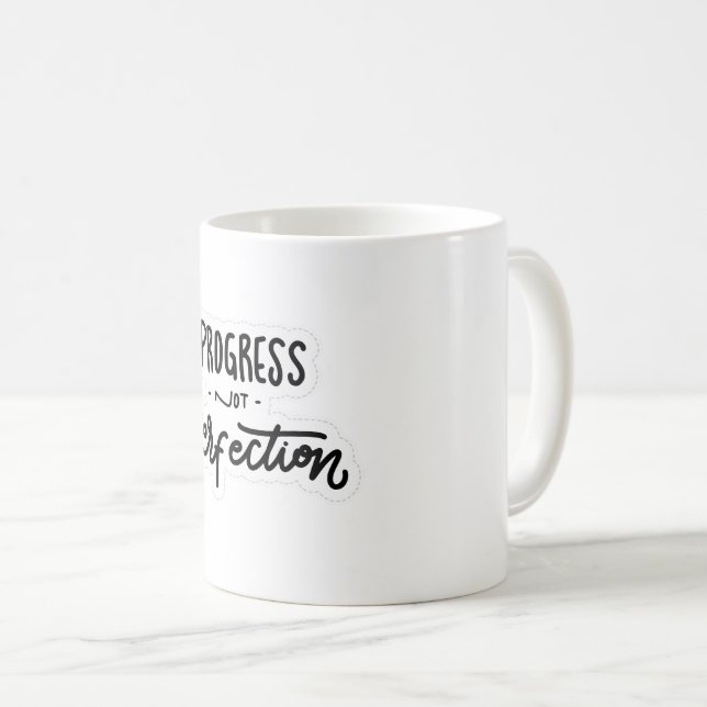 Taza De Café Progreso No Perfección (Anverso derecho)