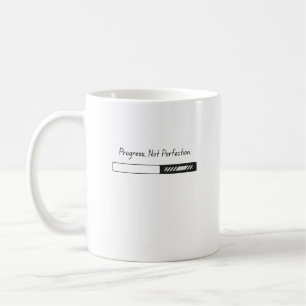 Taza De Café Progreso No Perfección Mug