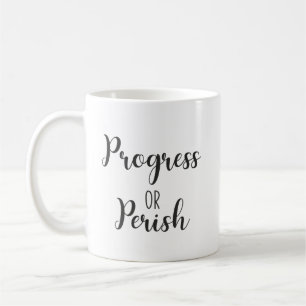 Taza De Café Progreso o perecer, gimnasia, bullicio, éxito, ins