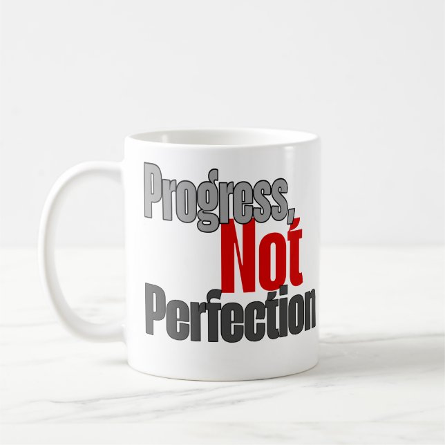 Taza De Café Progress not perfection  (Izquierda)