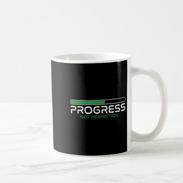 Taza De Café Progress Not Perfection _ Motivation Insration  (Derecha)