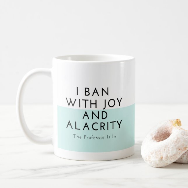 Taza De Café Prohibido con alegría y celeridad (Con donut)