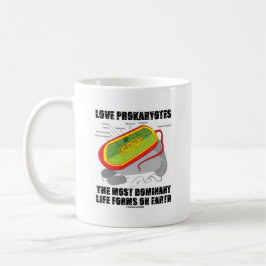 Taza De Café Prokaryotes del amor la mayoría de las formas de