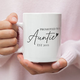 Taza De Café Promocionado a la tía EST | Nuevo regalo de tía