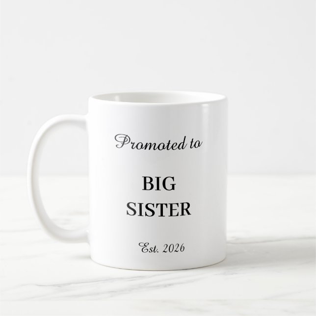 Taza De Café Promoted To Big Sister Mug (Izquierda)