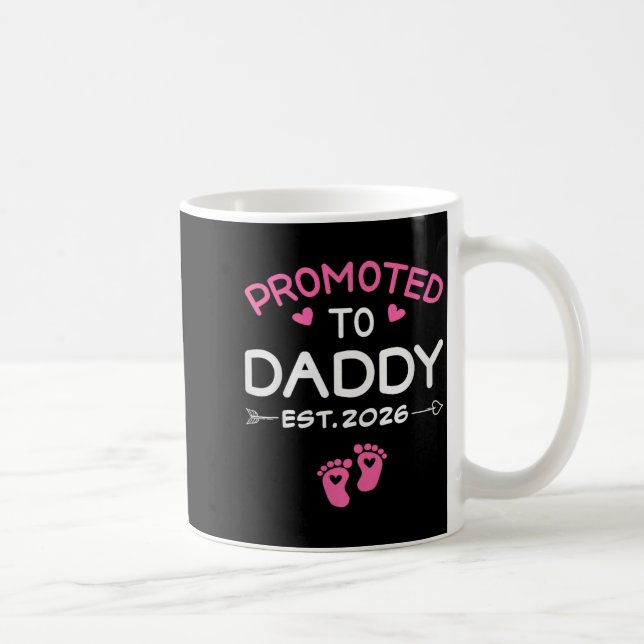 Taza De Café Promoted To Daddy It's A Girl Est 2026 New Dad Fir (Derecha)