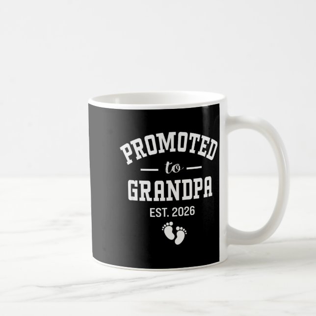 Taza De Café Promoted To Grandpa 2026 First Time Grandfather Me (Derecha)
