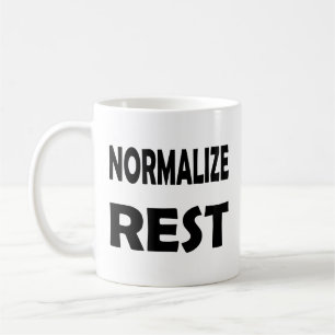 Taza De Café Promover el autocuidado y normalizar el descanso p