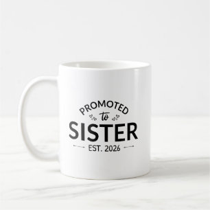 Taza De Café Promovido A La Hermana Este. II 2026