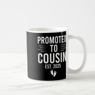 Taza De Café Promovido Para Primo Este 2025 Pronto Como Fatín P
