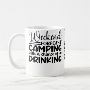 Taza De Café Pronóstico de fin de semana Campamento con posibil