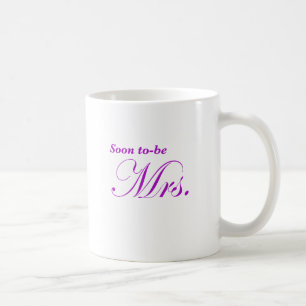 Taza De Café Pronto para ser señora