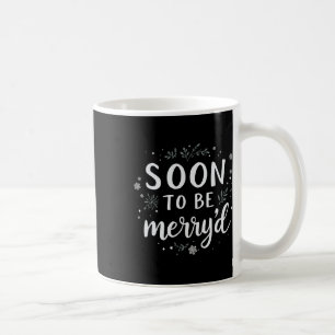 Taza De Café Pronto Serán Varios Navidades Comprometidos Pareja