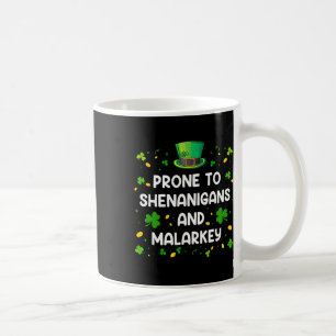 Taza De Café Propenso a travesuras y disparates divertido St Pa
