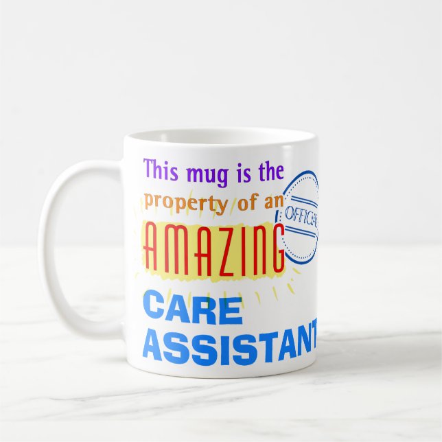Taza De Café Propiedad de un asistente de atención asombrosa (Izquierda)