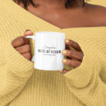 Taza De Café Propuesta divertida de dama de honor con nombre<br><div class="desc">Regalo divertido para la dama de honor principal con su nombre,  el título 'DAMA DE HONOR' y el dicho (el favorito) que se puede cambiar para adaptarse a la personalidad de la elegida.</div>