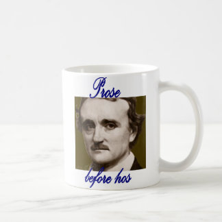 Taza De Café Prosa antes de los hos que ofrecen EG. Poe