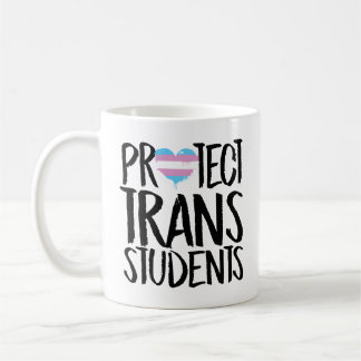 Taza De Café Proteger a los estudiantes trans