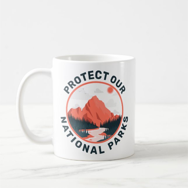 Taza De Café Proteger el apoyo a nuestros parques nacionales (Izquierda)