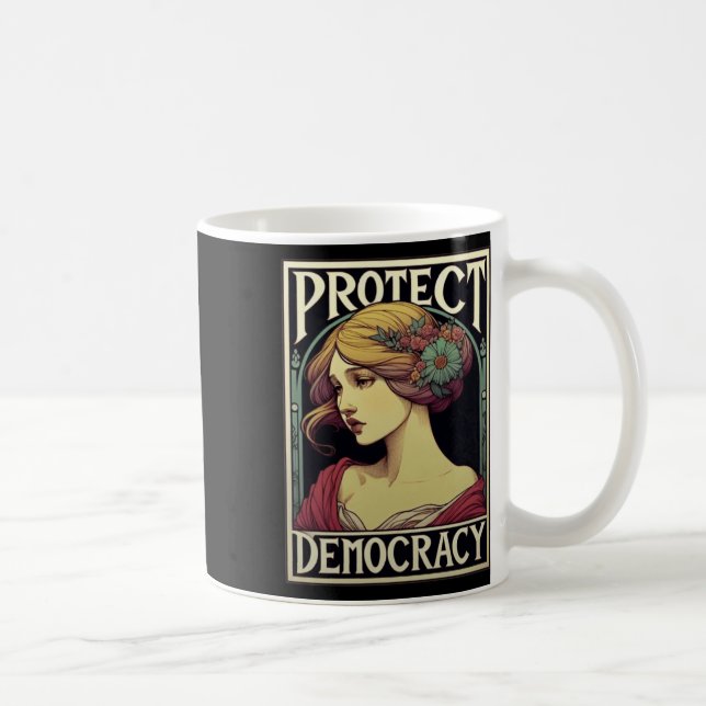 Taza De Café Proteger la Democracia Activista Feminista Arte Po (Derecha)
