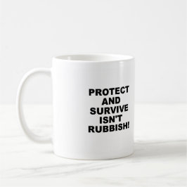 Taza De Café Proteger y sobrevivir a Mug