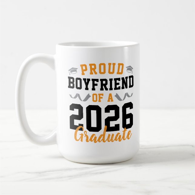 Taza De Café Proud Boyfriend of A 2026 Graduation Party Custom (Izquierda)