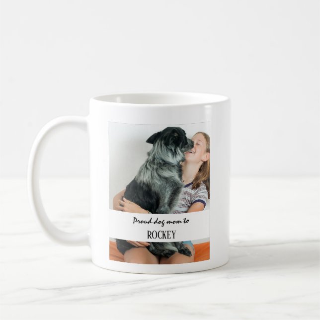 Taza De Café Proud dog mom personalized image and name pet (Izquierda)