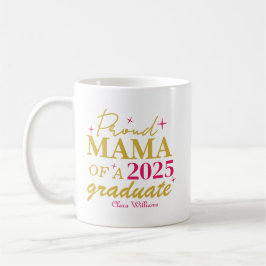 Taza De Café Proud mama of a graduate