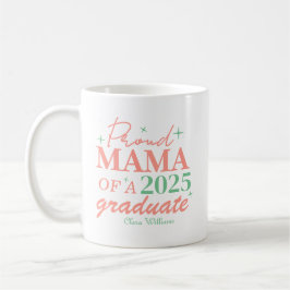 Taza De Café Proud mama of a graduate