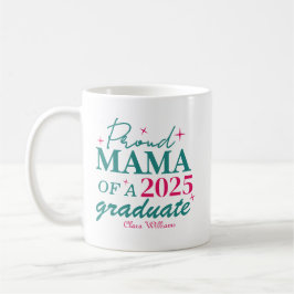 Taza De Café Proud mama of a graduate