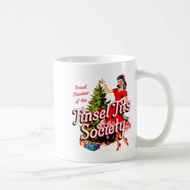 Taza De Café Proud Member Of Tinsel Society Lady Funny Christma (Derecha)
