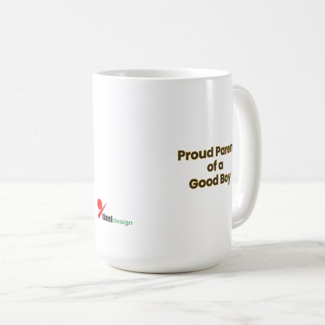 Taza De Café "Proud Parent of a Good Boy" Funny Dog Lover Coffe (Anverso derecho)