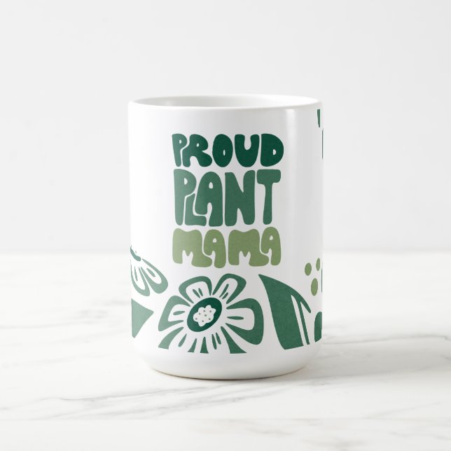 Taza De Café Proud Plant Mama – Bold Plant Lover (Centro)