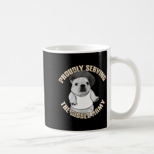 Taza De Café Proudly Serving The Bble Army Funny Meme Dog  (Derecha)