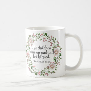 Taza De Café Proverbios 31 Sus hijos la llaman bendecida