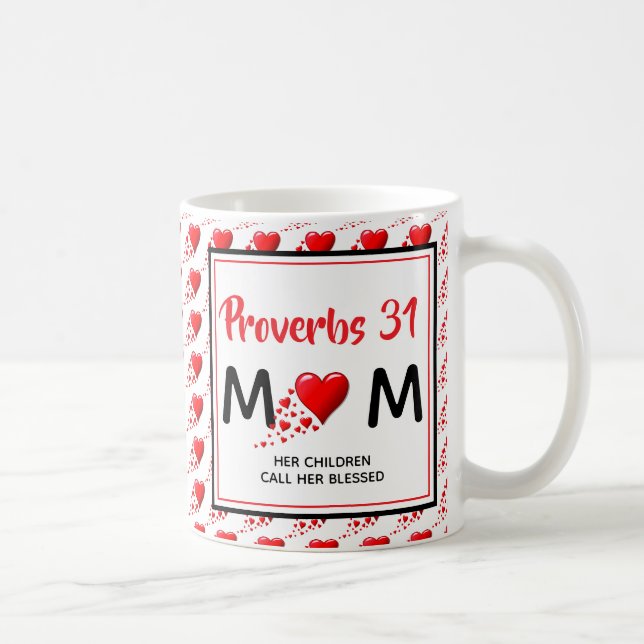 Taza De Café PROVERBS 31 MOM Red Hearts Christian Mother's Day (Derecha)