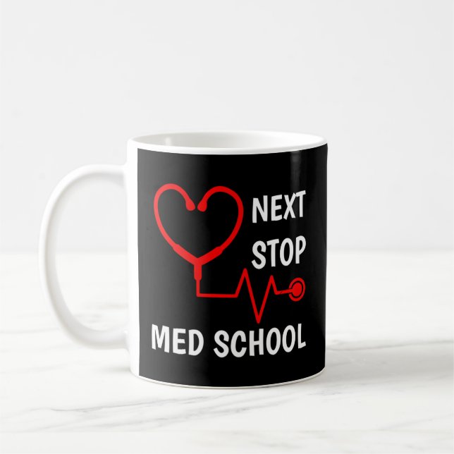 Taza De Café Próxima Parada Escuela Médica Med School Estudiant (Izquierda)