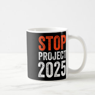 Taza De Café Proyecto 2025 Anti Trump