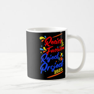 Taza De Café Proyecto de rechazo del fascismo de resistencia 20
